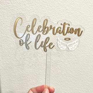 Celebration of life Cake topper